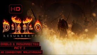 Diablo II: Resurrected | Act I The Sightless Eye | Lightning Sorcerer Playthrough | Longplay | [PC]