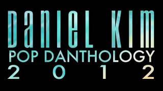 Pop Danthology 2012 (Daniel Kim)