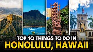 Top 10 Things to Do in Honolulu, Hawaii