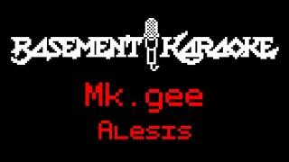 Mk.gee - ALESIS - Basement Karaoke - Instrumental with lyrics, background vocals - Mkgee