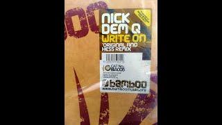 Nick Dem Q - Write On (Original Mix)