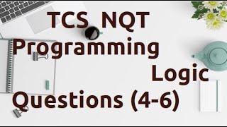 TCS NQT Programming Logic Questions with Answers  [P-2]