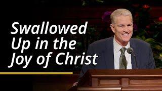 Swallowed Up in the Joy of Christ | Brian K. Taylor | April 2024 General Conference