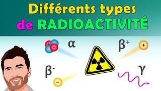 ️ RADIOACTIVITÉ α, β-, β+ et γ | Physique chimie | Lycée