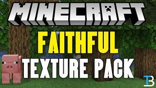 How To Download & Install Faithful in Minecraft