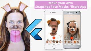 Flutter Android & iOS Snapchat Face Filters Clone App - Augmented Reality AR & AI Augmented Faces