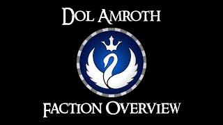 DOL AMROTH: FACTION OVERVIEW - Third Age: Total War (Reforged)