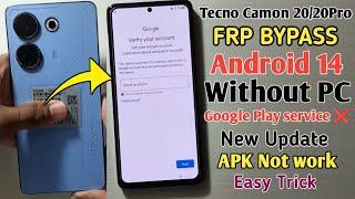 Tecno Camon 20 FRP Bypass  Android 14 |Camon 20 Pro Frp Bypass | Without PC GOOGLE PLAY SERVICES