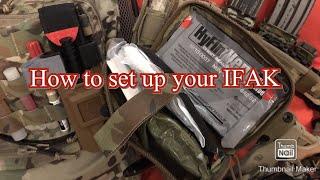 How to set up your IFAK (Medical Kit)