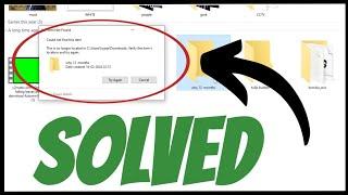 How to Delete Folder Could not find this item This is no longer located SOLVED in Windows