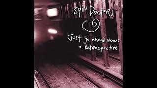 Two Princes - Spin Doctors   HQ Audio