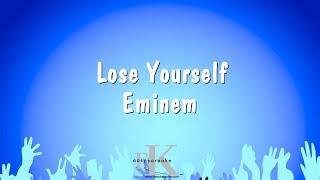 Lose Yourself - Eminem (Karaoke Version)