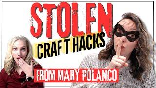 TOP CRAFT HACKS STOLEN from Mary Polanco!