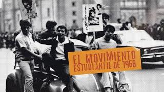 El movimiento estudiantil de 1968