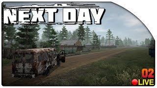 Next Day: Survival | СОБИРАЕМ МАШИНУ ЕДЕМ НА БАЗУ МИРНЫХ ВЫПОЛНИЛ КВЕСТ ПОТЕРЯЛ ВЕСЬ ЛУТ ВСЁ С НУЛЯ