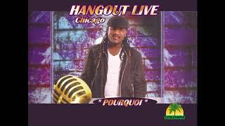 Hangout Live   : Pourquoi