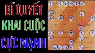 Cờ Tướng - Bí Quyết Khai Cuộc Cực Mạnh!