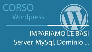 Corso Wordpress - PHP e MySQL ... le basi