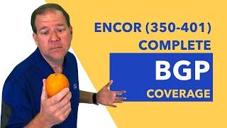 BGP - Complete ENCOR (350-401) Exam Coverage