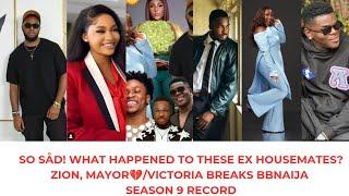 SO SÅD! WHAT HAPPENED TO THESE EX HOUSEMATES? ZION, MAYOR/VICTORIA BREAKS BBNAIJA SEASON 9 CUR$£?