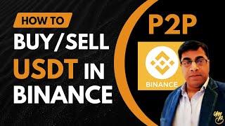 Binance P2P Kaise Kare? How To Buy And Sell USDT in Binance P2P