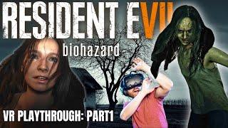 Resident Evil 7: Biohazard Virtual Reality Gameplay. Praydog Mod - Part 1 - VR at its scariest