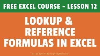 [FREE Excel Course] Lesson 12 - Lookup and Reference Formulas in Excel