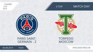 AFL19. Summer Cup. Day 3. Paris Saint-Germain-2 - Torpedo Moscow