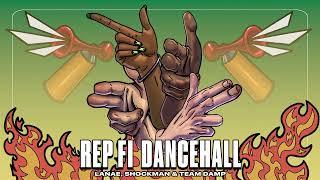 Lanae, Shockman & Team DAMP - Rep Fi Dancehall