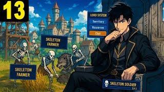 (13) My Skeletons Work 24/7, Hunt Wolves and Build My City While Other Lords Still Collect Wood