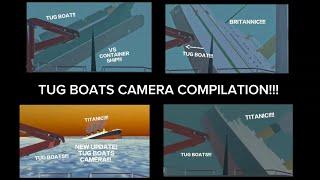 NEW UPDATE TUGBOATS CAMERA COMPILATION PART 1!!!!! - Ship Mooring 3D