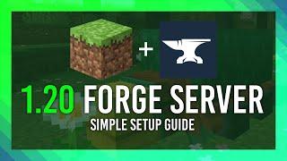 1.20+ Forge Minecraft Server SETUP GUIDE | FULL | High Performance | 1.20+