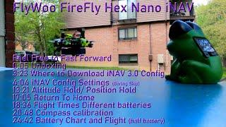 Flywoo FireFly Hex iNAV Review and I Like it