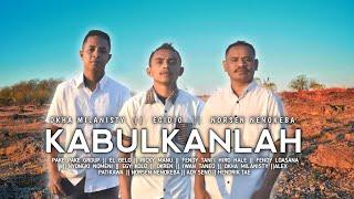 KABULKANLAH || Victor Hutabarat || TRIO PPG_Okha, Egidio, Norsen (Cover)