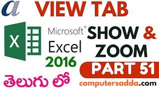 Ms-Excel 2016 in Telugu 51(Show-Zoom-Views) (www.computersadda.com)