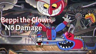 How to beat Beppi the Clown (No Damage) | Cuphead