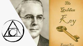 The Golden Key by Emmet Fox - Full Audiobook