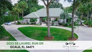 2023 SE Laurel Run Dr, Ocala, FL 34471 FOR SALE | Gailey Enterprises Real Estate