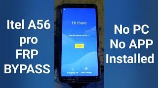 itel a56 pro (w6004p) frp bypass without PC new method