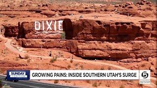 Sunday Edition: Inside southern Utah's surge