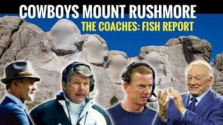 Who’s on #Cowboys ‘Mount Rushmore of Coaches’? Your Thoughts? Fish Report