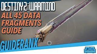 DESTINY 2: WARMIND | ALL 45 DATA FRAGMENTS WORLDLINE ZERO EXOTIC SPARROW LOCATION GUIDE