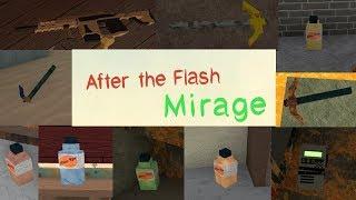 How to get EVERY item in After the Flash: Mirage (read the pin)