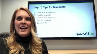 Ask an HR Expert: Top 10 Tips for New Managers 6-10