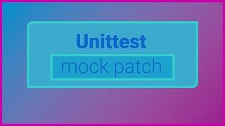 Примеры Unittest Mock Patch на Python