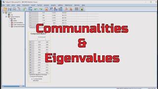 Communality & Eigenvalue - Calculation and Interpretation, PCA SPSS