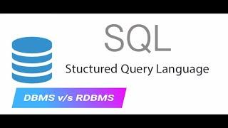 Difference between DBMS and RDBMS | SQL Tutorial