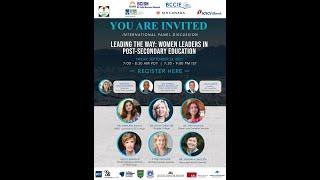 Leading the Way - Women Leaders in Post-Secondary Education (Part II)