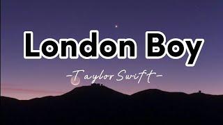 London Boy by. Taylor Swift (Lirik Lagu)|Tanpa Iklan