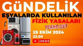 GÜNDELİK EŞYALARDA KULLANILAN FİZİK YASALARI